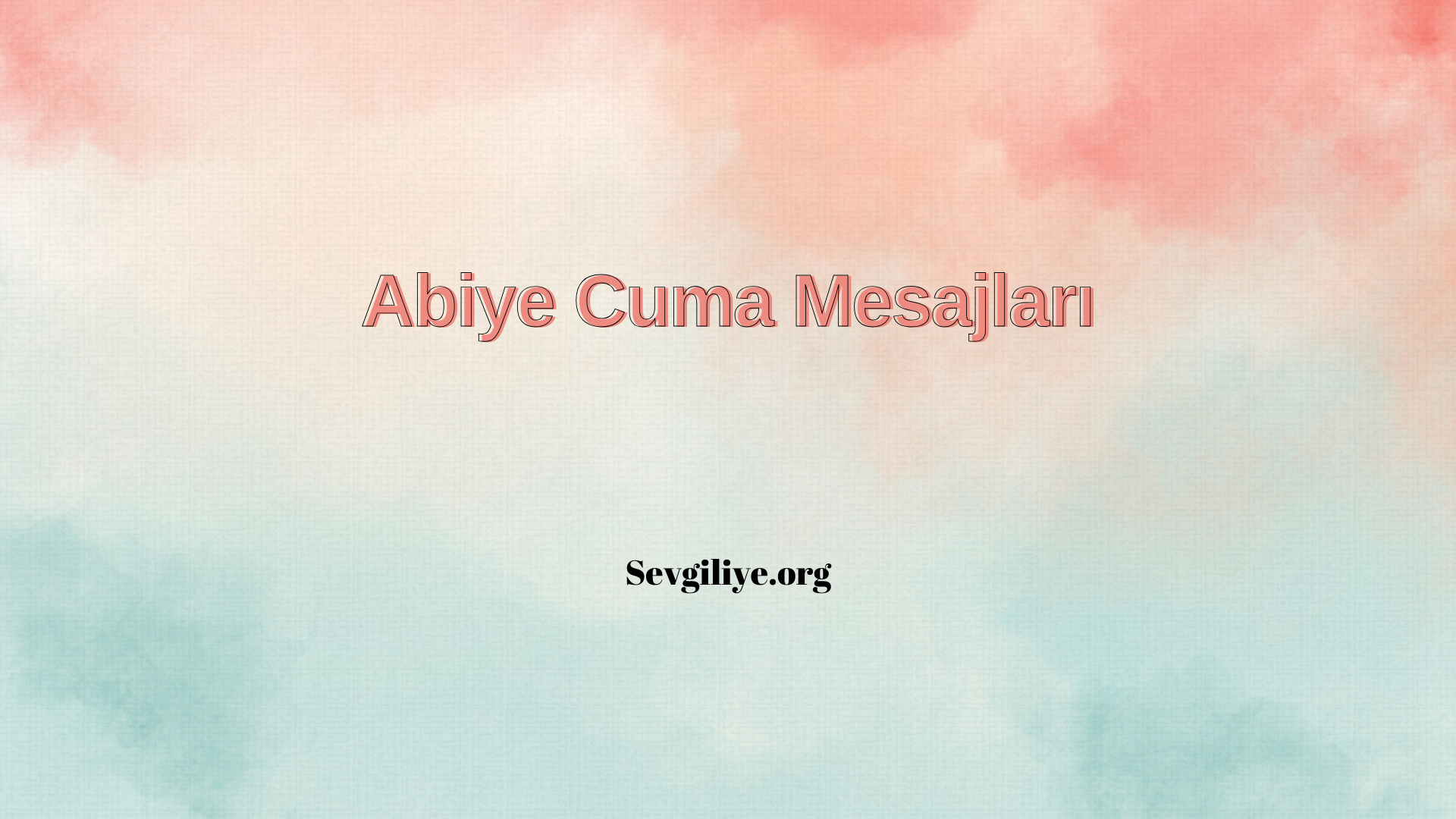 abiye Cuma Mesajları