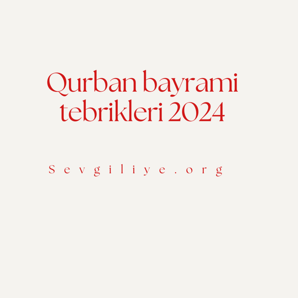 Qurban bayrami tebrikleri 2024